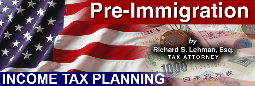 Pre-Immigration Tax Planning