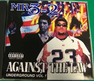 Mr. 3-2 ‎– Against The Law Mixtape Vol. 1 (2004, CD, 192)