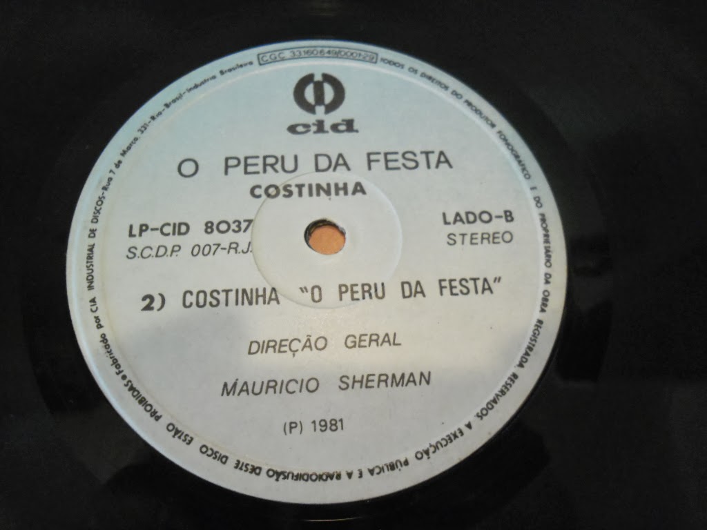 VIDA & VINIL (Chrisóstemo´s Collection) COSTINHA O perú da festa