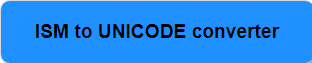 ISM to UNICODE