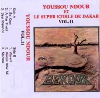 Youssou Ndour & Le Super Etoile de Dakar - Vol.11 - Bekoor Vol.11-Bekoor
