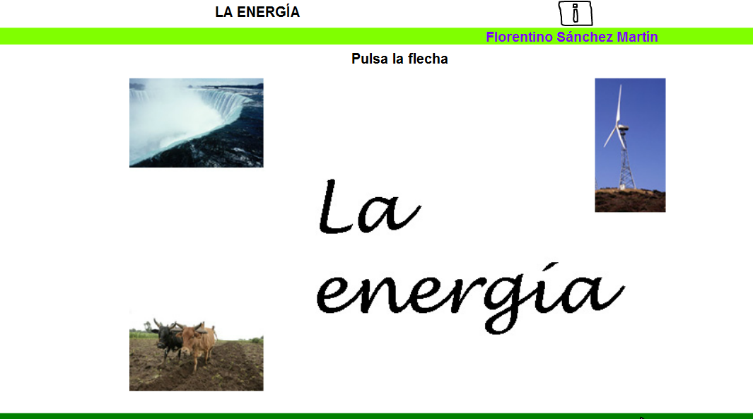 http://cplosangeles.juntaextremadura.net/web/edilim/tercer_ciclo/cmedio/la_energia/energia/energia.html