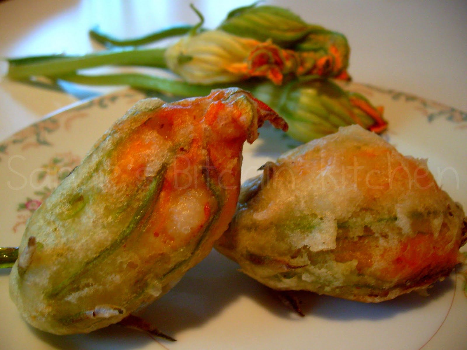 Sandie's Bitchin' Kitchen Squash Blossoms Tempura with Shrimp