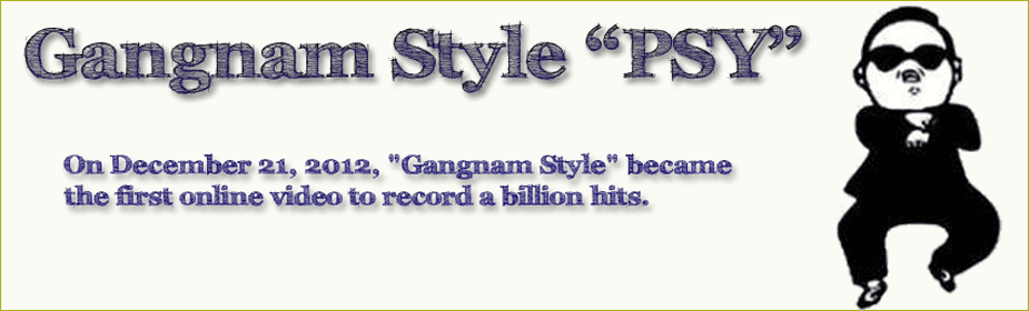 PSY - Gangnam Style Lyrics, Gangnam Style Video, Gangnam Style