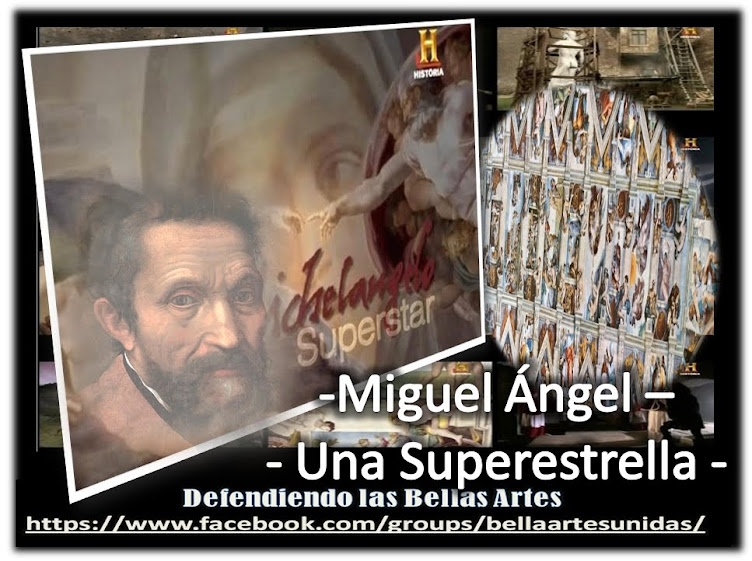 Miguel Ángel " La Super estrella de las artes"  