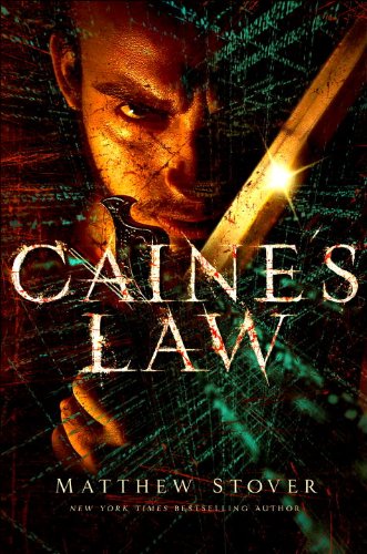 Caine's Law MATTHEW STOVER