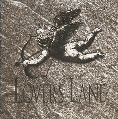 LOVERS LANE - Chiseled In Stone (1994)