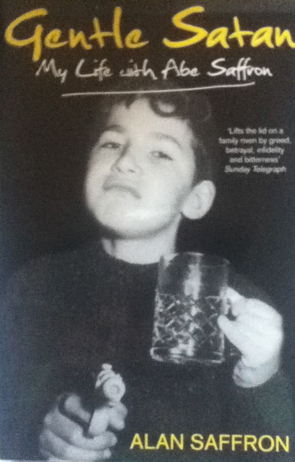 Bookshelf Gentle Satan My Life with Abe Saffron (Alan Saffron)