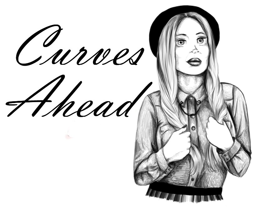     Curves Ahead