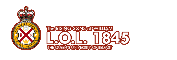 Rising Sons of William (The Queen's University of Belfast) L.O.L. 1845