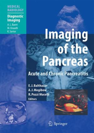 Imaging of the Pancreas: Acute and Chronic Pancreatitis 