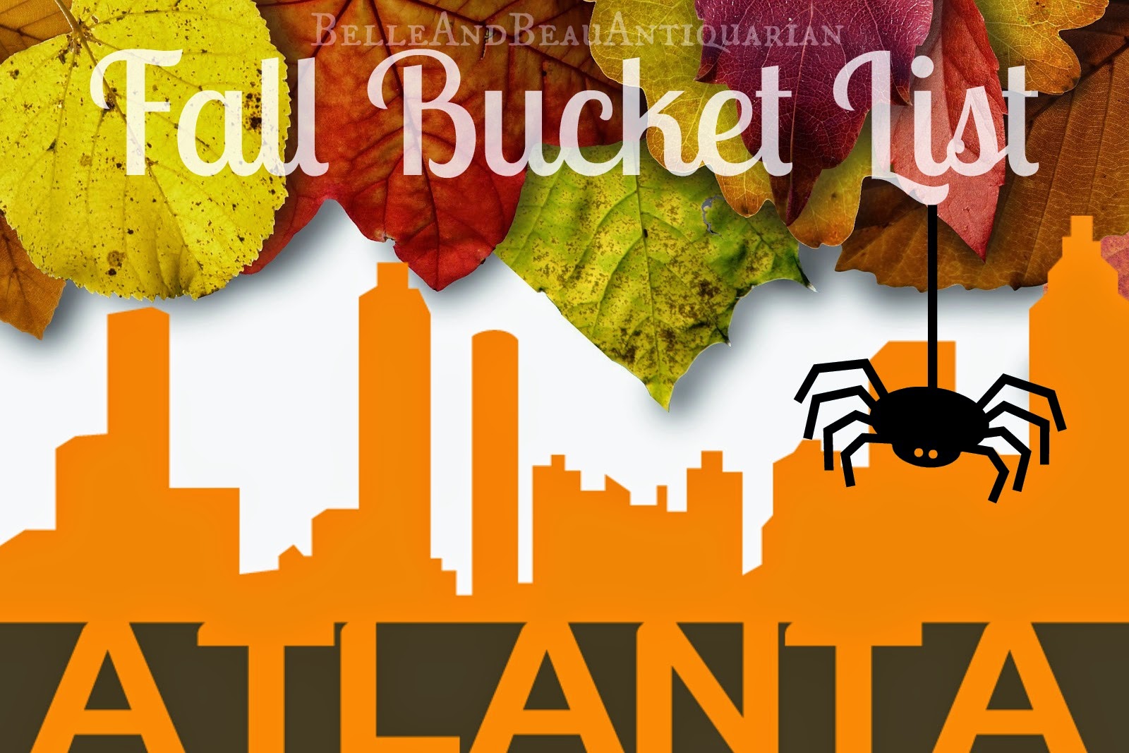 Belle & Beau Antiquarian Atlanta Fall Bucket List