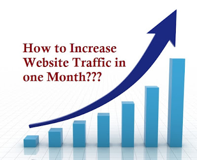 6 Ways to Increase Your Website Traffic in one month