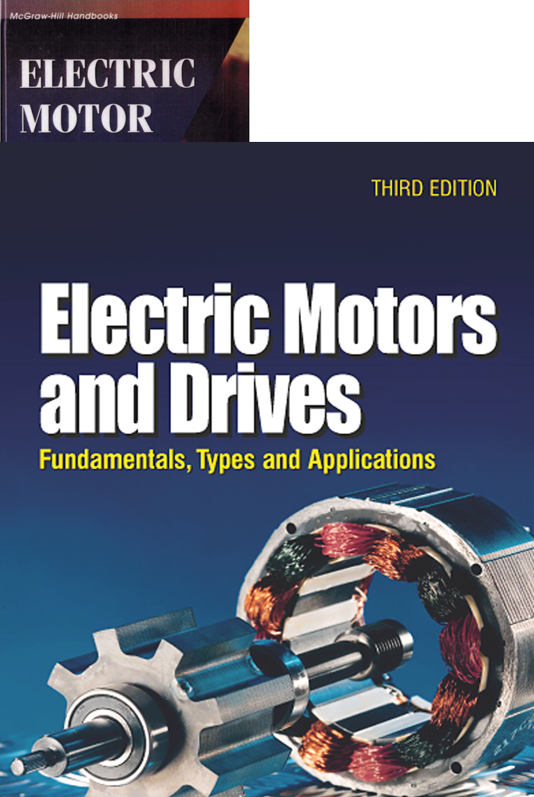 Electric Motors and Drives Fundamentals, Types, and Applications 3rd