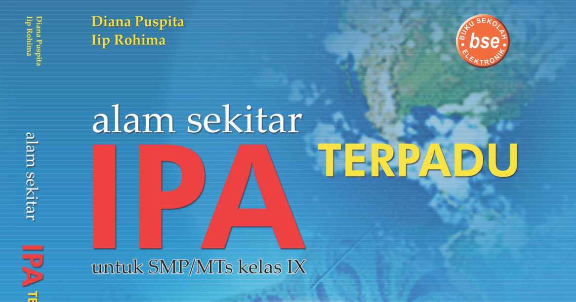 Kumpulan Materi IPA kelas 9 BSE SMP Negeri 3 JABUNG