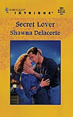 Secret Lover / Harlequin Intrigue