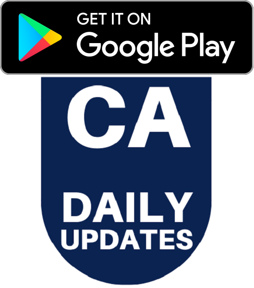Android App "CA DAILY UPDATES"