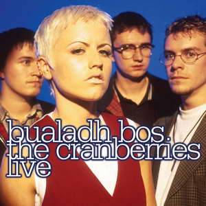 descarga The Cranberries – Discografia [192-320 kbps]  2010+Bualadh+Bos+The+Cranberries+Live