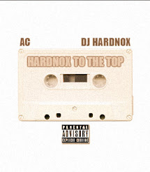 AC & DJ Hardnox - "Hardnox To The Top" (Producer: DJ Hardnox)