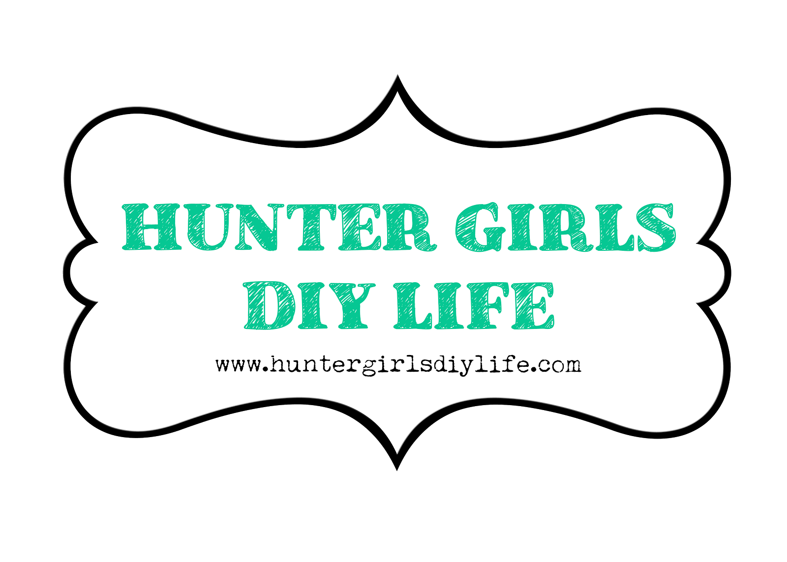 Hunter Girls DIY Life Blog