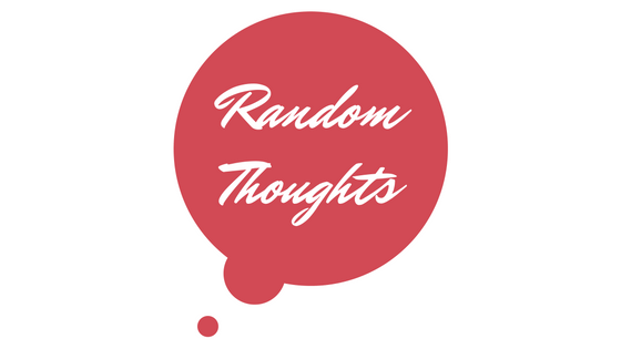 My Random Thoughts