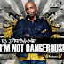 DJ JFresh One  - I'm Not Dangerous