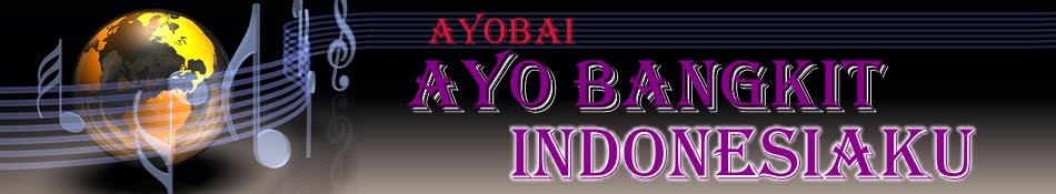 AYOBAI-AYO BANGKIT INDONESIA