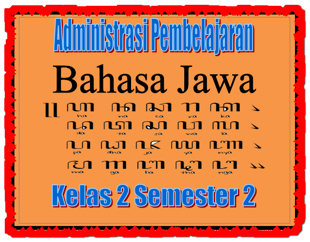 infogtk “Administrasi Pembelajaran Mulok Bahasa Jawa infogtk “Administrasi Pembelajaran Mulok Bahasa Jawa