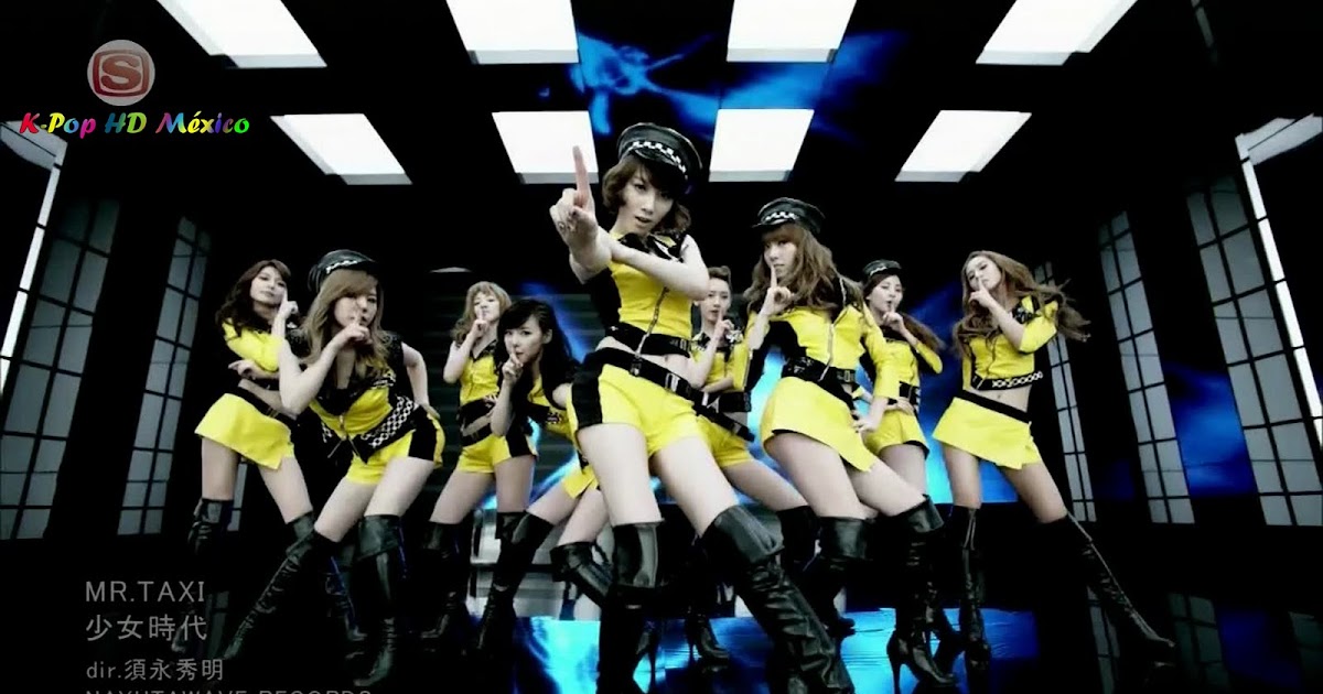 K-Pop HD México: (MV) Girls' Generation - MR.TAXI HD