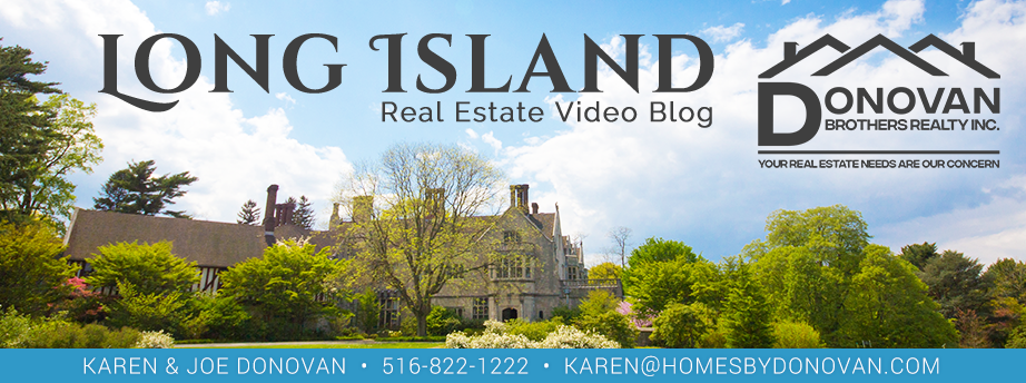 Long Island Real Estate Video Blog with Karen and Joe Donovan