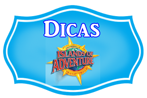 Dicas Islands of Adventure