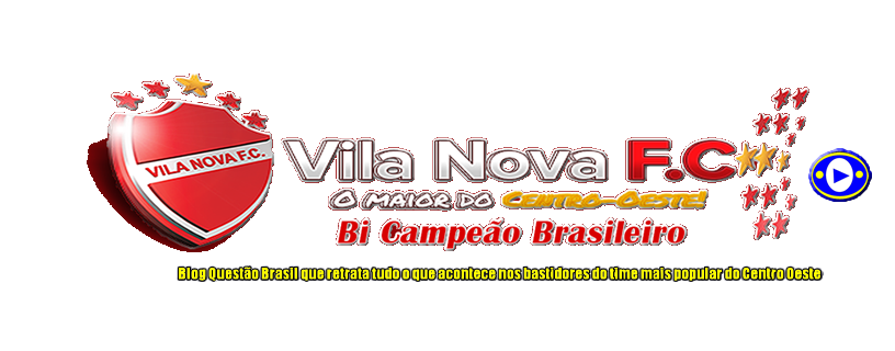 Vila Nova Futebol Clube | Galera da Geral