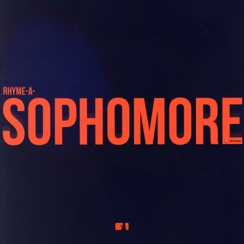 RHYME-A- – Sophomore – Single