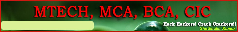 MTECH, MCA, BCA, CIC