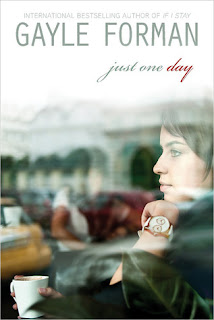 Just One Day by Gayle Forman