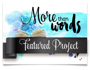 More than Words - Featured Project