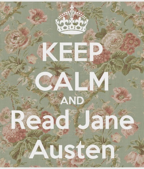 Keep Calm and Read Jane Austen