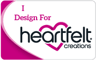 I Design For Heartfelt Creations