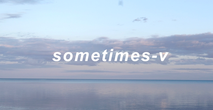 sometimes-v