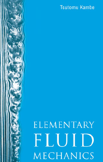 Elementary fluid mechanics Tsutomu Kambe
