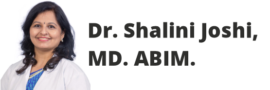 Dr Shalini Joshi  MD. ABIM