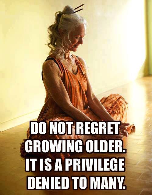 Dont+regret+getting+old.jpg