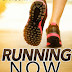 Running: NOW! - Free Kindle Non-Fiction