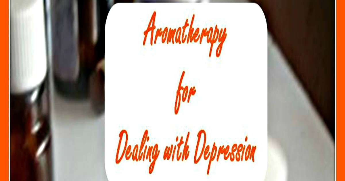 Christian Stress Management Aromatherapy for Dealing with Depression