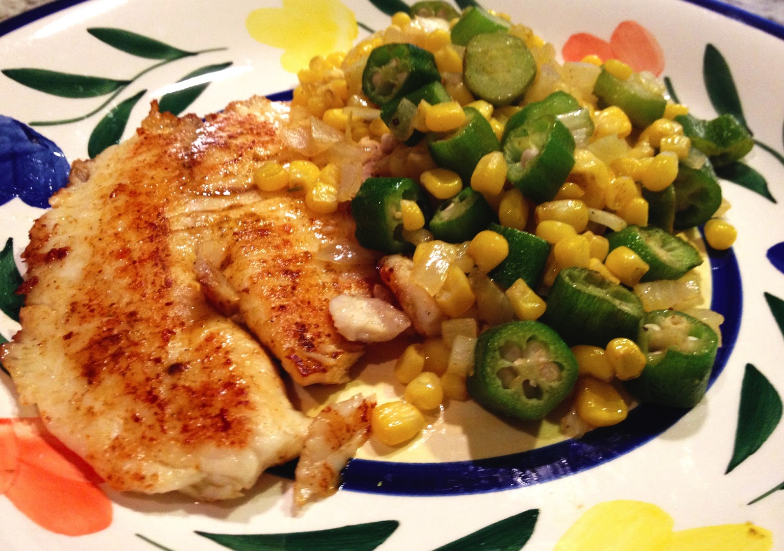 Louisiana Tilapia with Okra and Corn Day 1 Once upon a Stovetop
