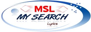 MY SEARCH LYRICS || Home For Your Favourite Music Lyrics
