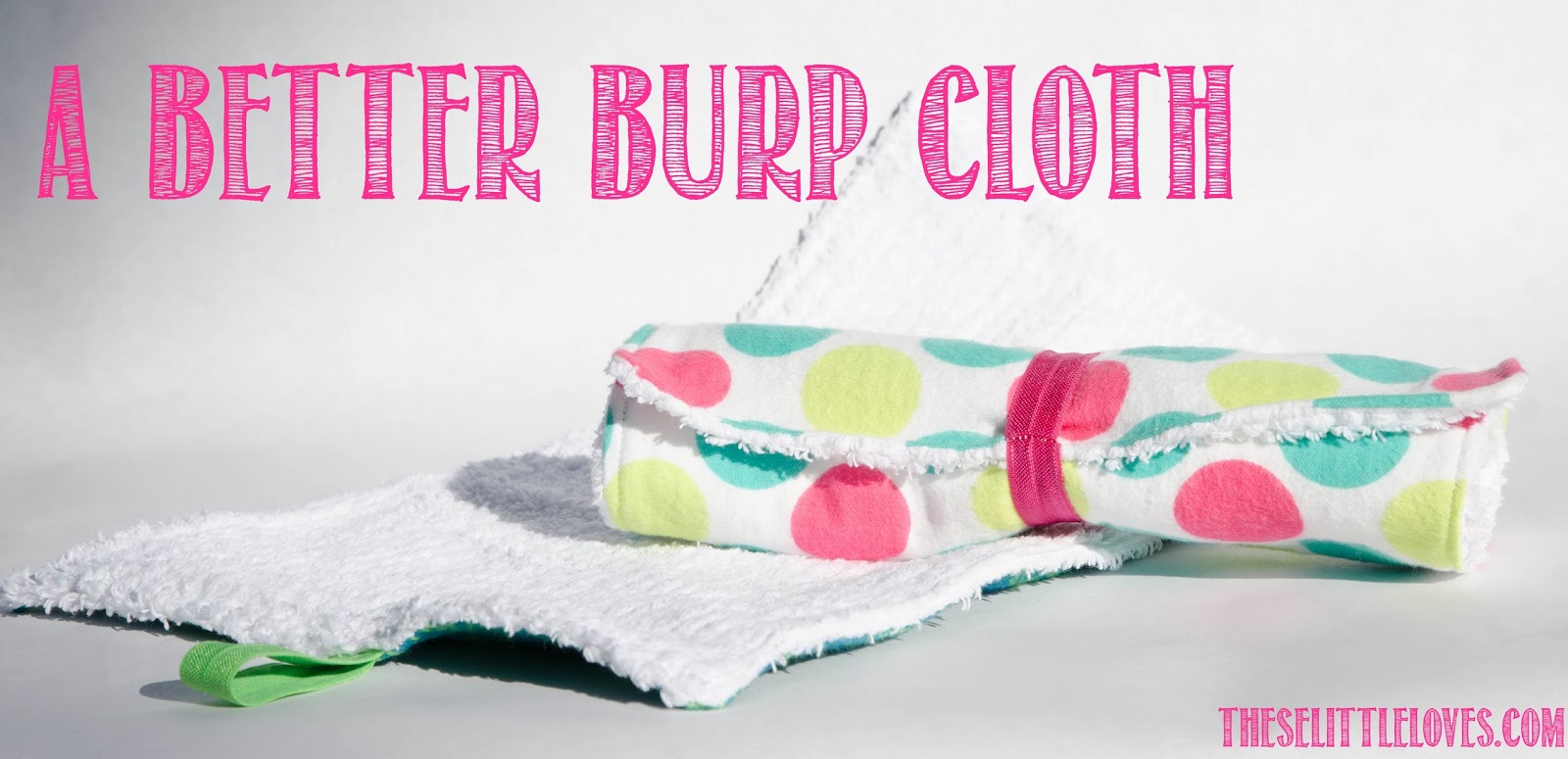 A Better Burp Cloth