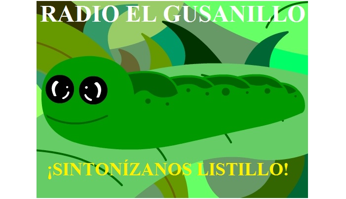Radio "El Gusanillo"