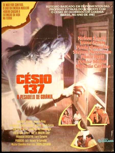 Cesio 137 - O Pesadelo de Goiania movie