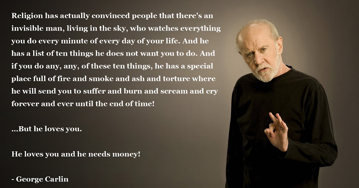 Left Hemispheres: Monday Morning Quotes: George Carlin